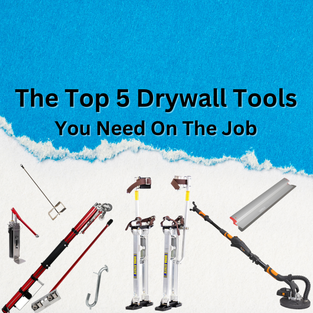 the-top-5-drywall-tools-you-need-on-the-job-drywall-central