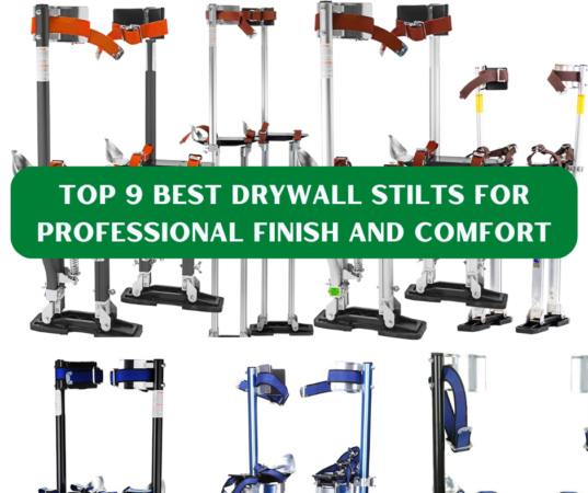 Top 9 Best Drywall Stilts for Professional Finish and Comfort