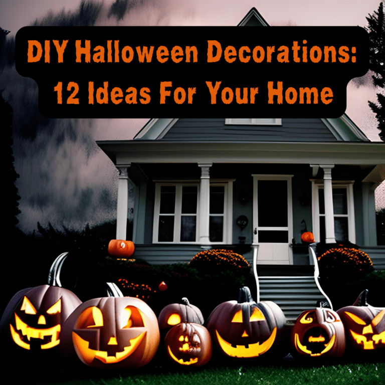 DIY Halloween Decorations: 12 Ideas To Inspire Your Creativity